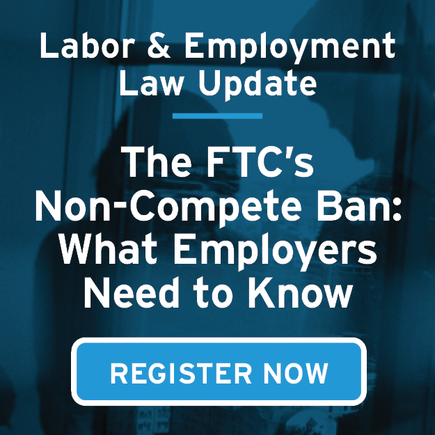 The FTC's Ban What Employers Need to Know Bass, Berry